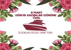 8 Mart Göcek Tekne Turu